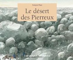 Le désert des Pierreux