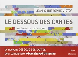 Le dessous des cartes