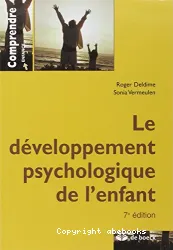 Le développement psychologique de l'enfant