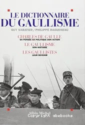 Le Dictionnaire du gaullisme