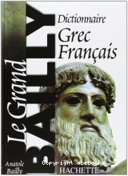 Le Dictionnaire grec-francais