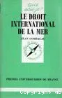 Le Droit international de la mer