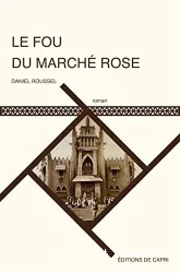 Le Fou du marché rose