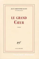 Le grand Coeur