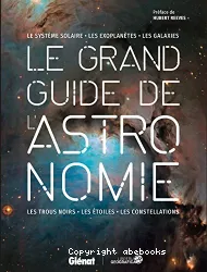 Le grand guide de l'astronomie