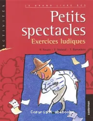 Le grand livre des petits spectacles