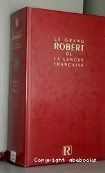 Le Grand Robert de la langue française Tome 4