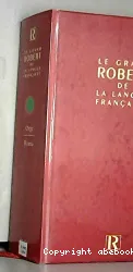 Le Grand Robert de la langue française Tome 5