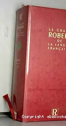 Le Grand Robert de la langue française Tome 6