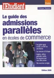 Le guide des admissions parallèles en écoles de commerce
