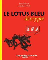 Le lotus bleu décrypté