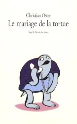 Le mariage de la tortue