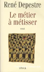 Le Métier à métisser