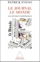 Le Monde, une histoire d'indépendance