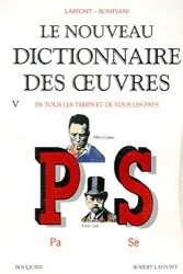 Le Nouveau dictionnaire des oeuvres de tous les temps et de tous les pays