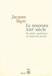 Le nouveau XXIe siècle