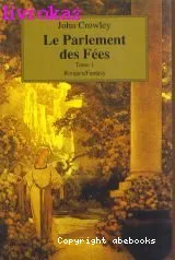 Le Parlement des fées Tome 1