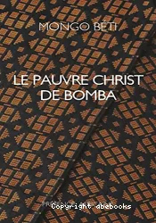 Le Pauvre Christ de Bomba