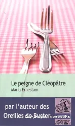 Le peigne de Cléopâtre