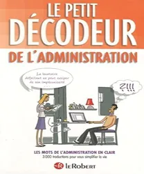 Le petit décodeur de l'Administration