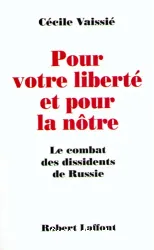 Le Pour votre liberté et pour la notre