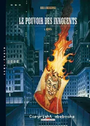 Le pouvoir des innocents, T04