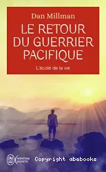 Le retour du guerrier pacifique