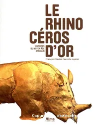 Le rhinocéros d'or