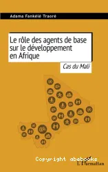 Le rôle des agents de base sur le développement en Afrique