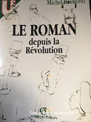 Le Roman depuis la Révolution