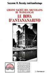 Le Rova d'Antananarivo