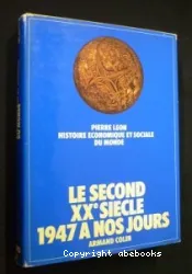 Le Second XXe siècle