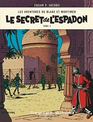 Le secret de l'espadon tome 2