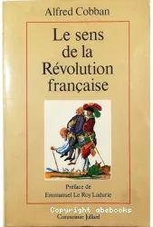 Le Sens de la Révolution française