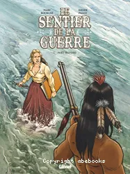 Le sentier de la guerre