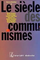 Le siècle des communismes