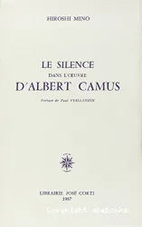 Le Silence dans l'oeuvre d'Albert Camus
