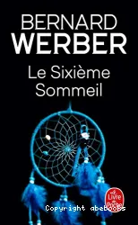 Le sixième sommeil