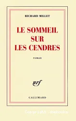 Le sommeil sur les cendres