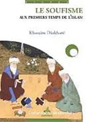 Le soufisme aux premiers temps d'islam