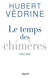 Le temps des chimères