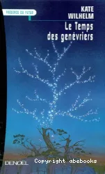 Le Temps des genévriers