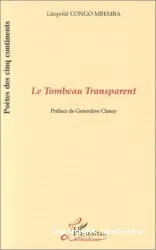 Le Tombeau transparent