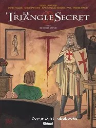 Le Triangle secret, T03