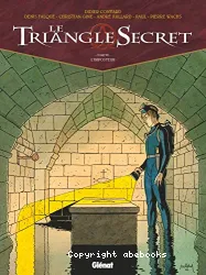 Le Triangle secret, T07