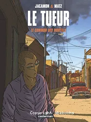 Le tueur, T07