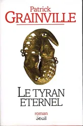 Le tyran éternel