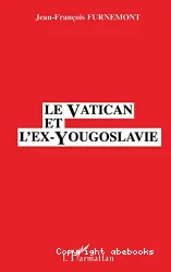 Le Vatican et l'ex-Yougoslavie