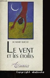 Le Vent et les étoiles