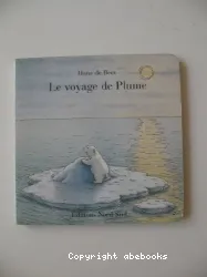 Le voyage de Plume